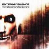 Enter My Silence - Remotecontrolled Scythe